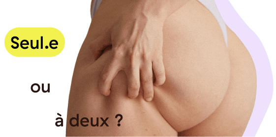 Seul.e ou à deux.